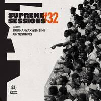 Supreme Sessions 032 “Ancestral Spirit-Jazz Universe“ Conducted By Kukhanyakwensimi by Supreme Sessions