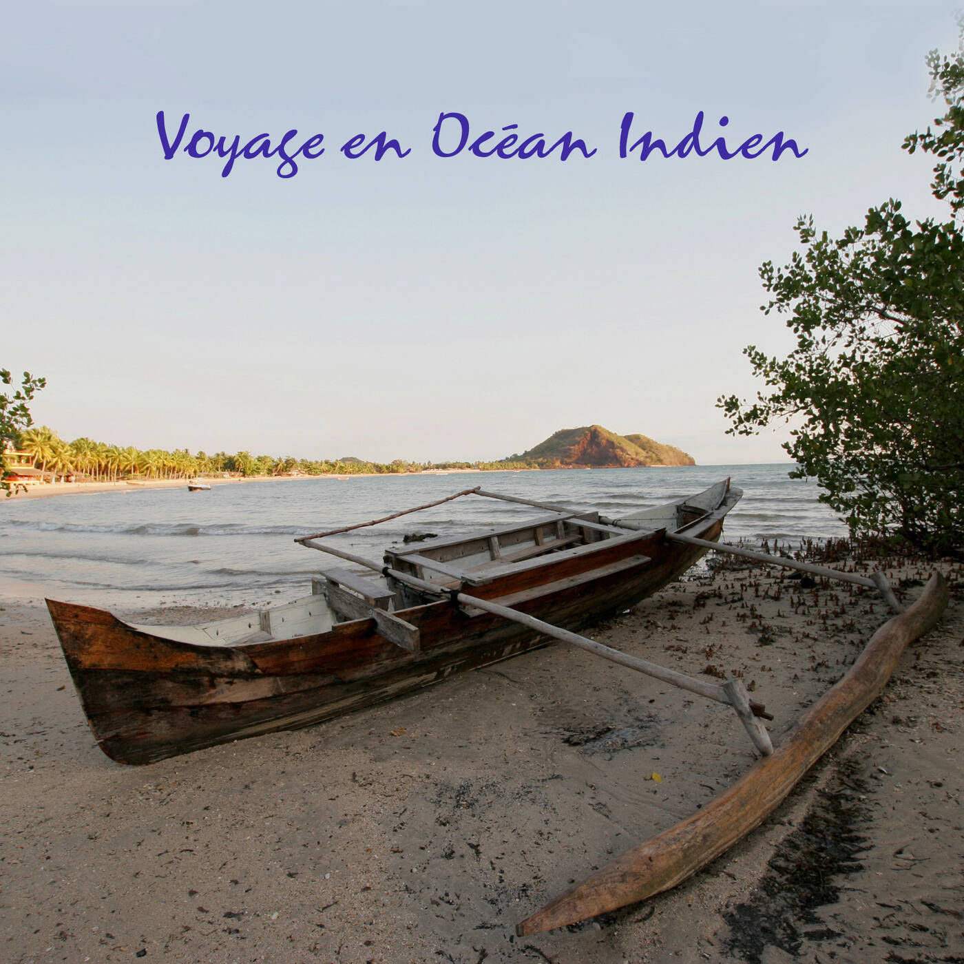2026/06/17 - Voyage en Océan indien episode artwork