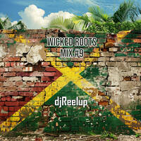 djReelup Wicked Roots