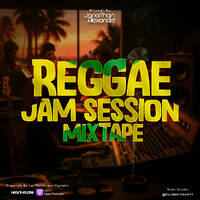 Reggae Jam Session Mixtape - @DjJonathanPty by DjJonathanPty