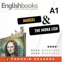 Marcel and the Mona Lisa by EnglishBooks