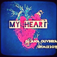 [MY HEART] - ▼ DJ Ana.Lu ▲ by DJ Ana.Lu