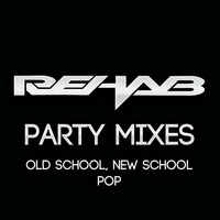 DJ Rehab Party Mixes