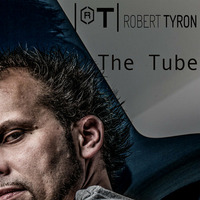 Robert Tyron - The Tube (low Q preview) by Robert Tyron