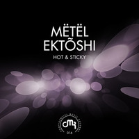 2 - Mëtël Ektõshi - Gluey (EP - Ktaz Remix).MP3 by Mëtël Ektõshi