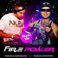 #FirePower DJ James Avon &amp; MC TMC ( Free Download) by James Avon Dj
