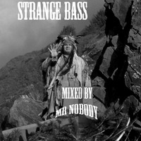 Strange bass by Mrnobody