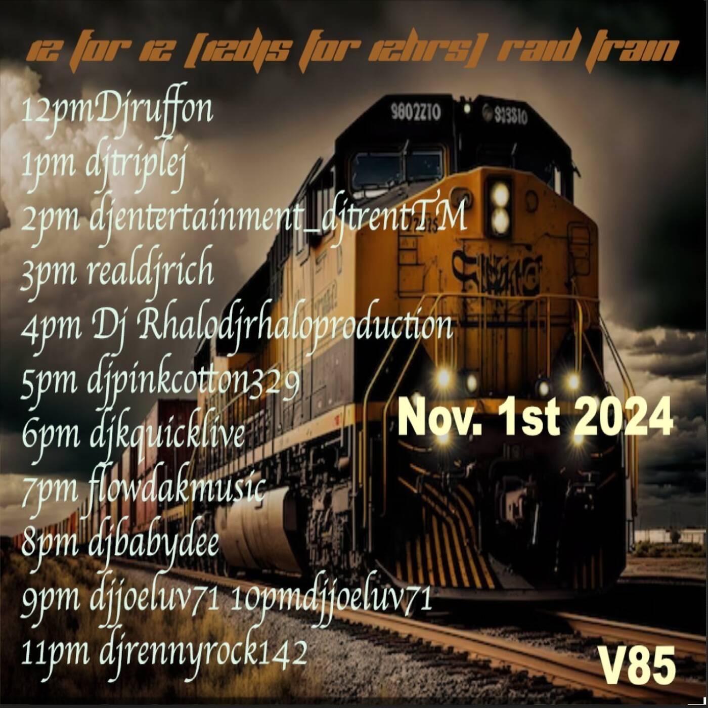 12FOR1212DJsFOR12HRSRAID️TRAINVL85Powered By @flowdak6-7PMEST‼️  (Nov 01, 2024) episode artwork