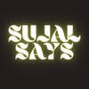 SujalSays