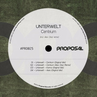 Unterwelt - Aries (Original Mix) by Proposal