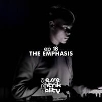 In Touch With Essentrikality EP 18 - The Emphasis by essentrikality