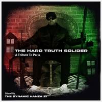 The Hard Truth Soldier (February2024) by Hamza 21