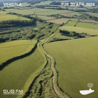 Whistla - 30 Apr 2024 by Sub FM