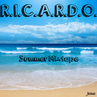 R.I.C.A.R.D.O. - Summer Mixtape (Promo June 2013) by R.I.C.A.R.D.O.