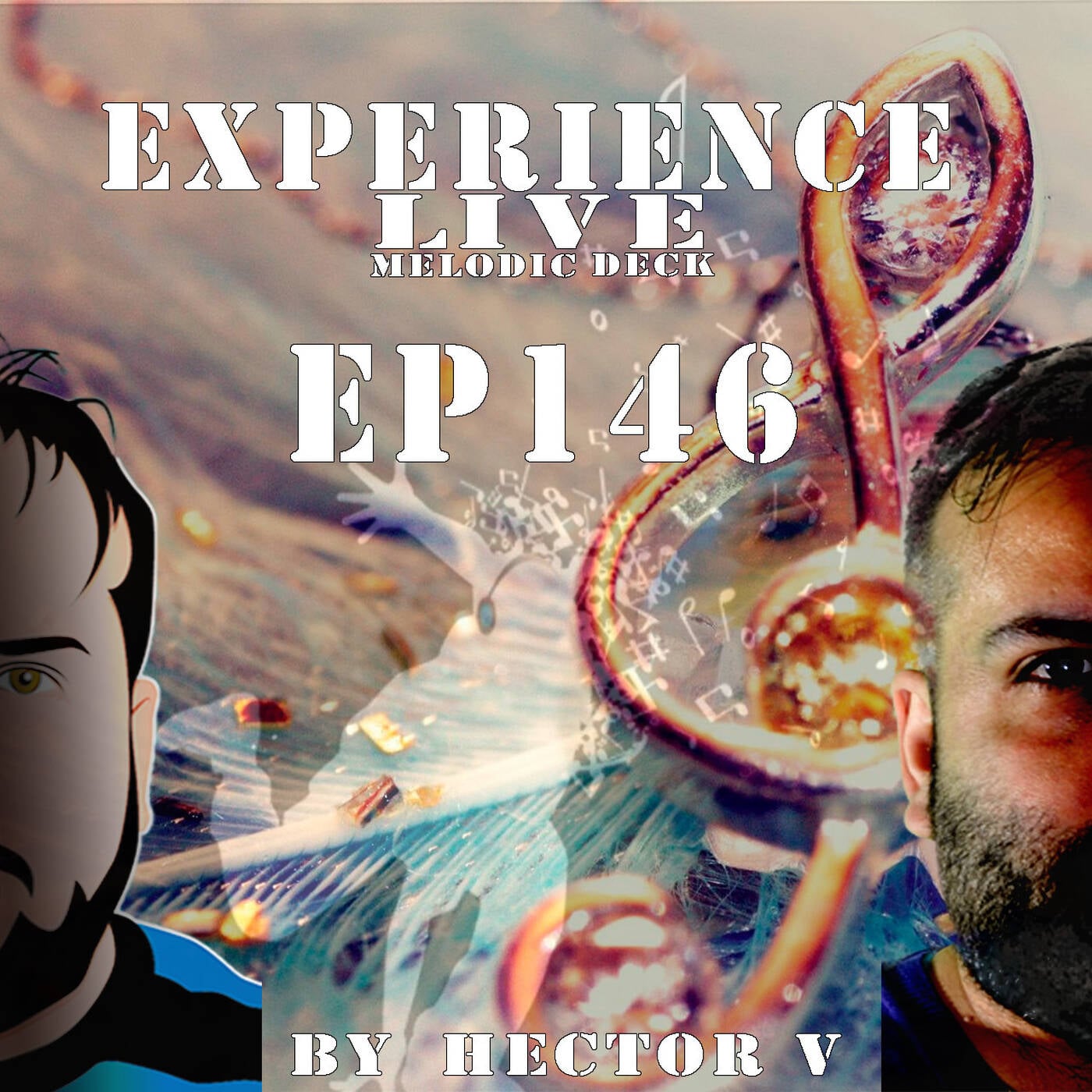 Experience Live Melodic Deck EP146 By Hector V (08-05-2025) episode artwork