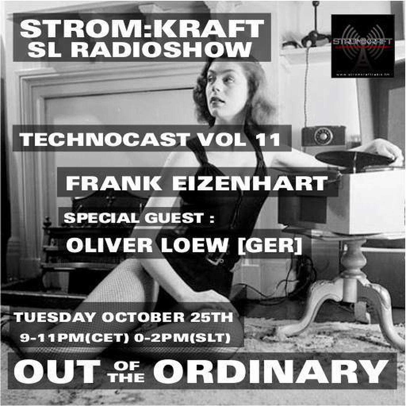 Oliver Loew @ STROM:KRAFT Radio - Out of the Ordinary Technocast Vol 11 -  25.10.2016 episode artwork