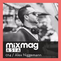 Mixmag Asia | Exclusive Mix 014 | Alex Niggemann | April 2016 by djjudge