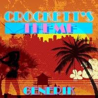 Crockett's Theme by GenErik
