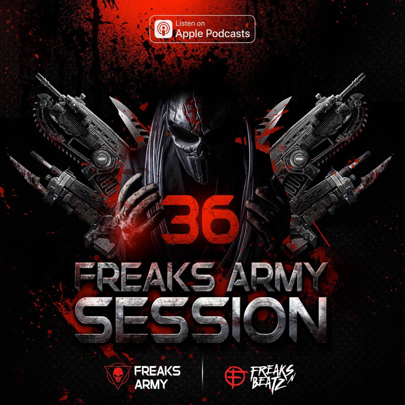 Freaks Army Session #36 episode artwork