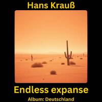Endless expanse by Hans Krauß