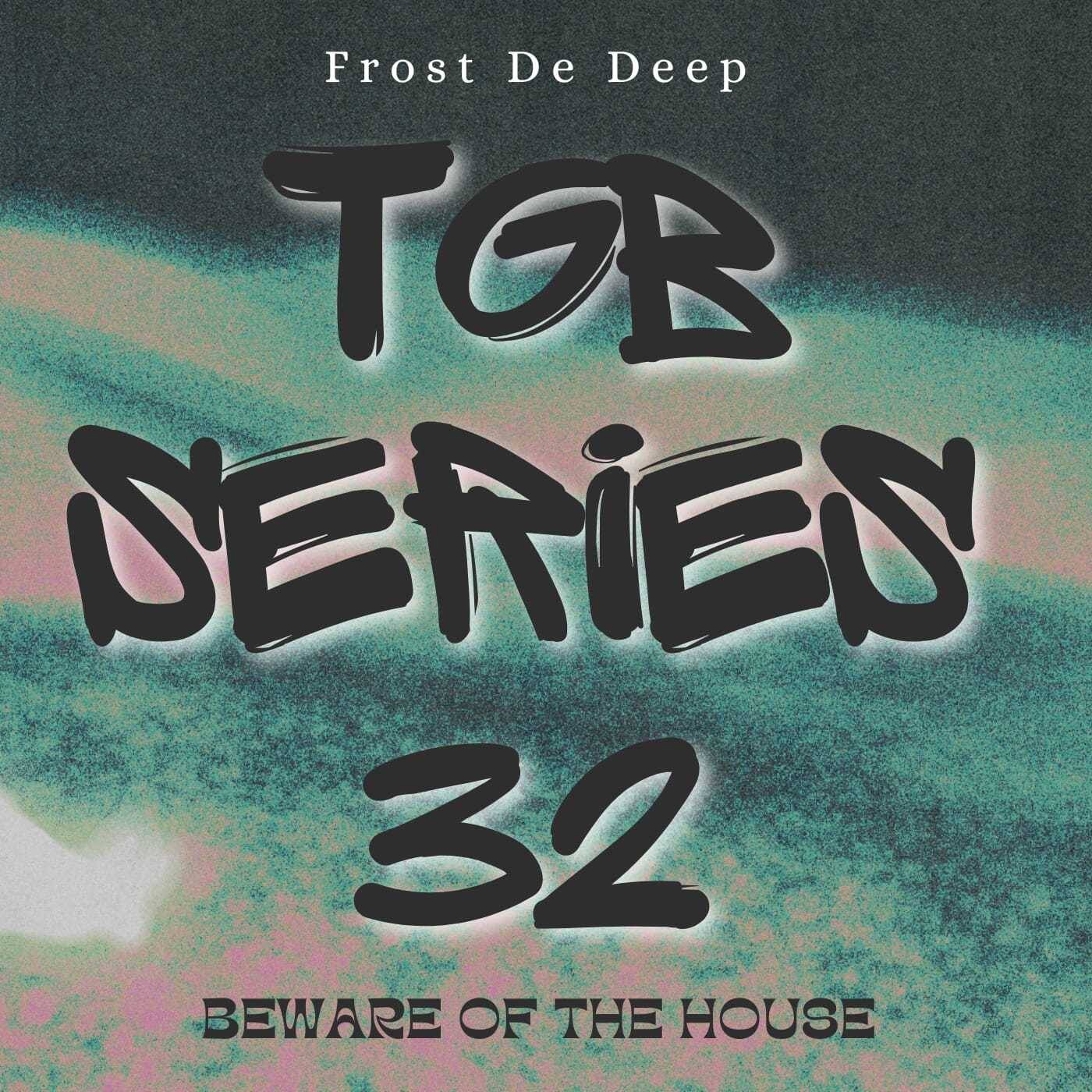 TGB Series 32-De Frost dec episode artwork
