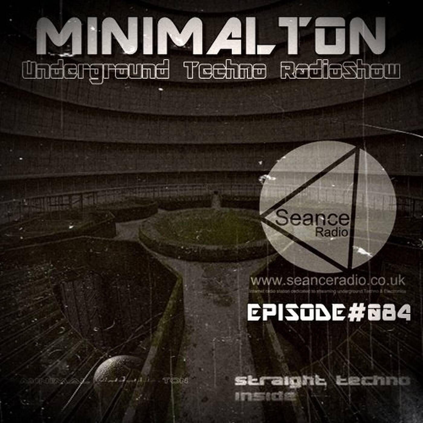 SdRm @ Episode #084 Minimalton RadioShow At Seance Radio [UK] episode artwork