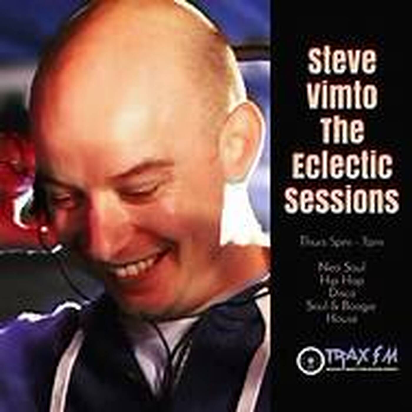 Steve Vimto's Eclectic Sessions Replay On www.traxfm.org - 20th July 2023 episode artwork