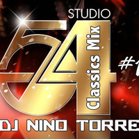 Studio 54 Classics Mix #1 - DJ Nino Torre by DJ Nino NiteMix Torre