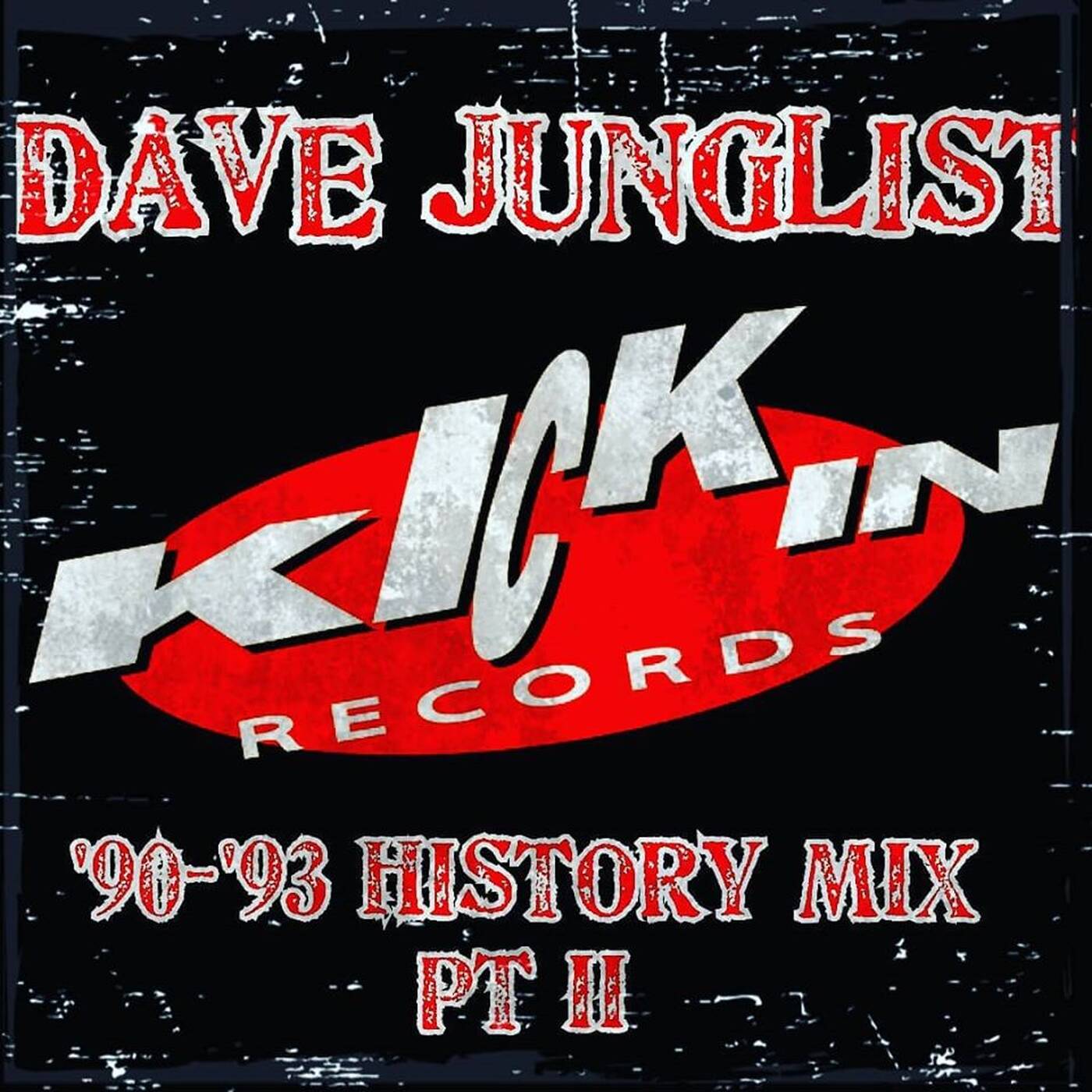 Kickin Records 90-93 History Mix Pt II episode artwork