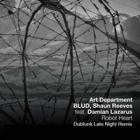 Art Department - Robot Heart (Dubfunk Late Night Remix) [Free Download] by Dubfunk