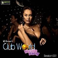 Club World House Party series (2021 to 2026)