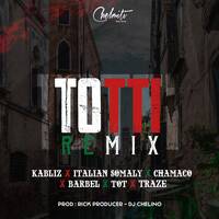 Kabliz ft Chamaco X Italian Somali X BArbel X Tot - Totti Remix - mixesazueropanama by MIXES AZUERO PANAMA ⚡️