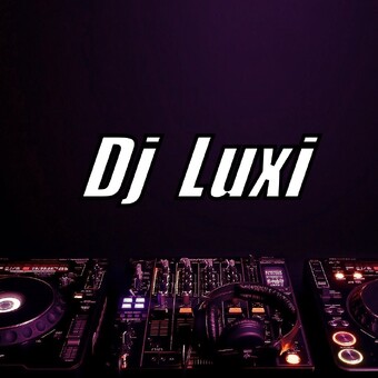 Dj Luxi