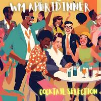 WM Aperidinner Selections