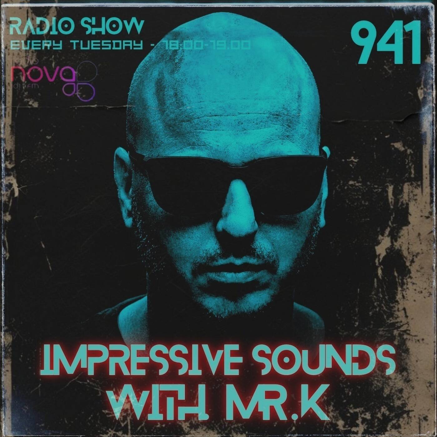 Mr.K Impressive Sounds Radio Nova Vol.941 (17.02.2026) episode artwork