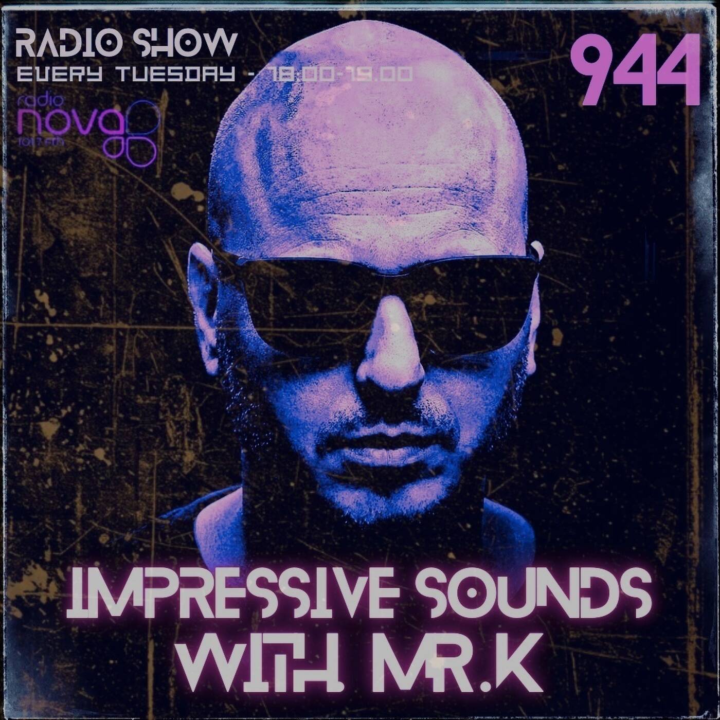 Mr.K Impressive Sounds Radio Nova Vol.944 (10.03.2026) episode artwork