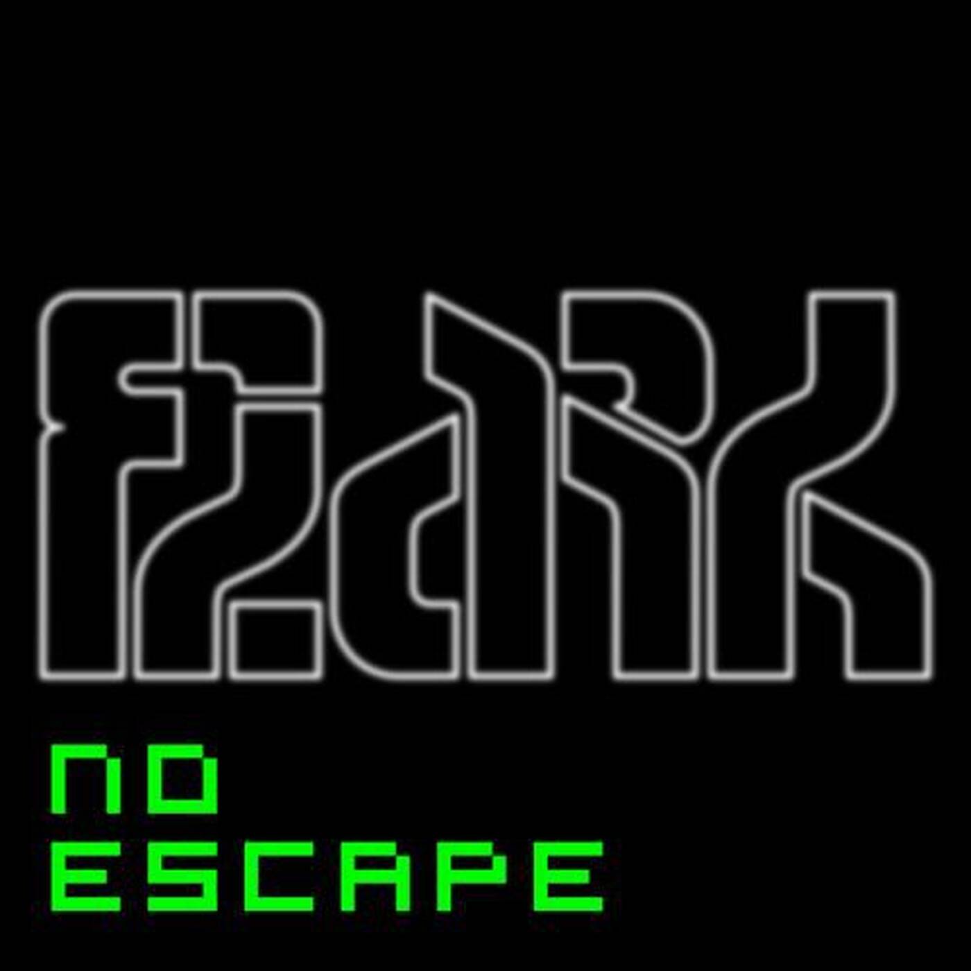 Flark - No Escape (Original Rough Mix) episode artwork