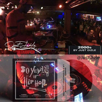@JustDizle- 2000s Live DJ Set From 30 Years Of Hip-Hop by Free Your Funk by justdizle