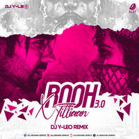 Rooh 3.0 X Titliaan (Remix) - DJ Y-LEO by All Indian DJs Drive