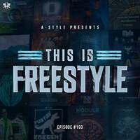 A-Style presents This Is Freestyle EP193 @ REALHARDSTYLE.NL 28.10.2020 by A-Style - Harder Styles DJ
