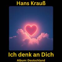 Ich denk an Dich by Hans Krauß