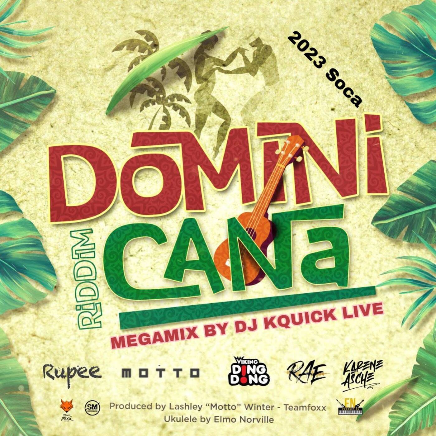 Dominicana Riddim Mega Mix (2023 SOCA) - Teamfoxx episode artwork