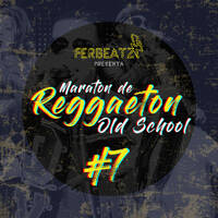 MARATÓN DE REGGAETON OLD SCHOOL | EP 7 | Don Omar | Aventura | Plan B | Eddie Dee | Rupee | Wisin | by Ferbeatz DJ