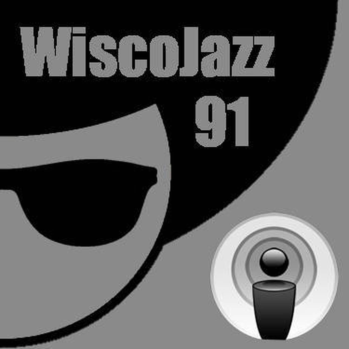 WiscoJazz-Cast - Episode 091 episode artwork