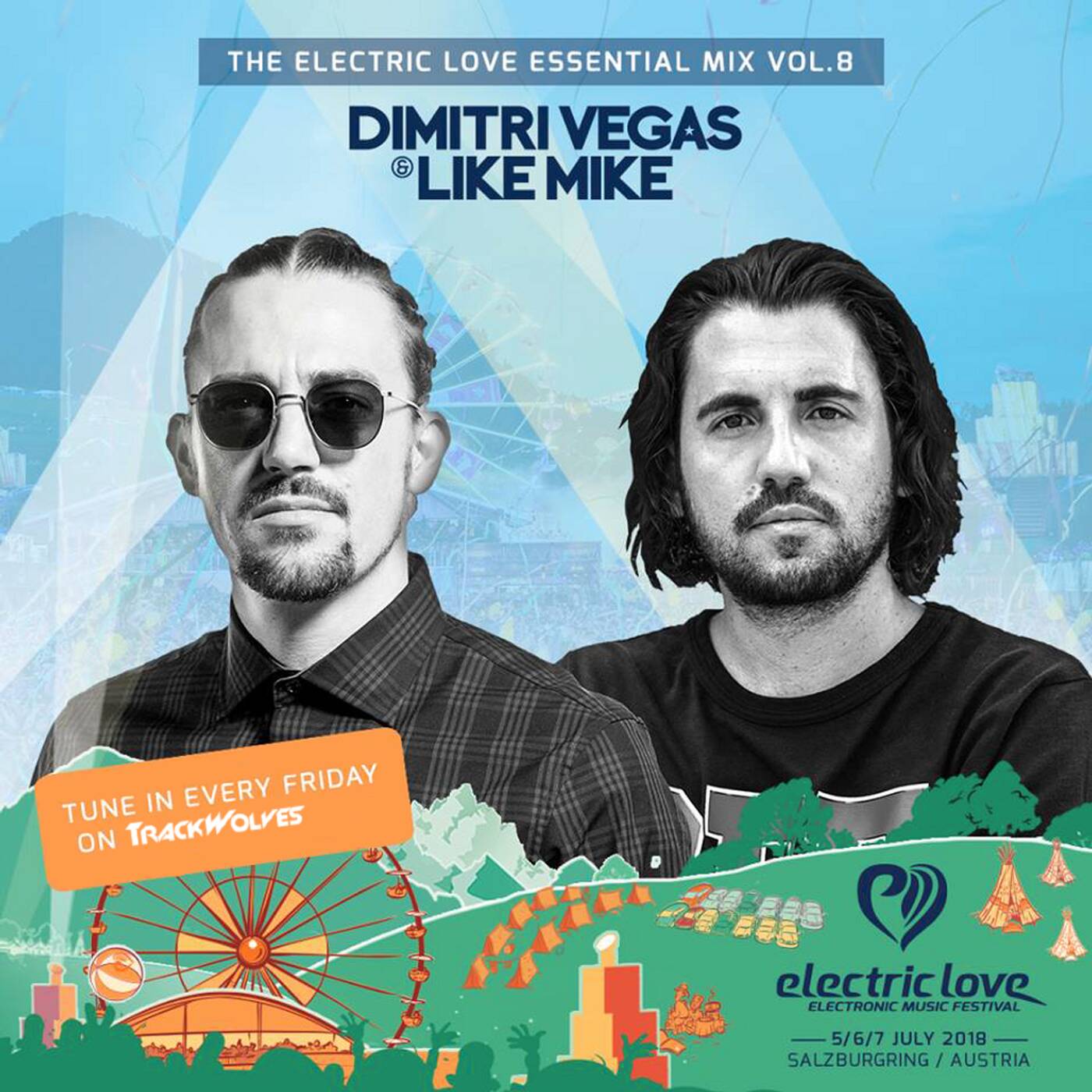 Dimitri Vegas & Like Mike - Electric Love Essential Mix (Volume 8) episode artwork