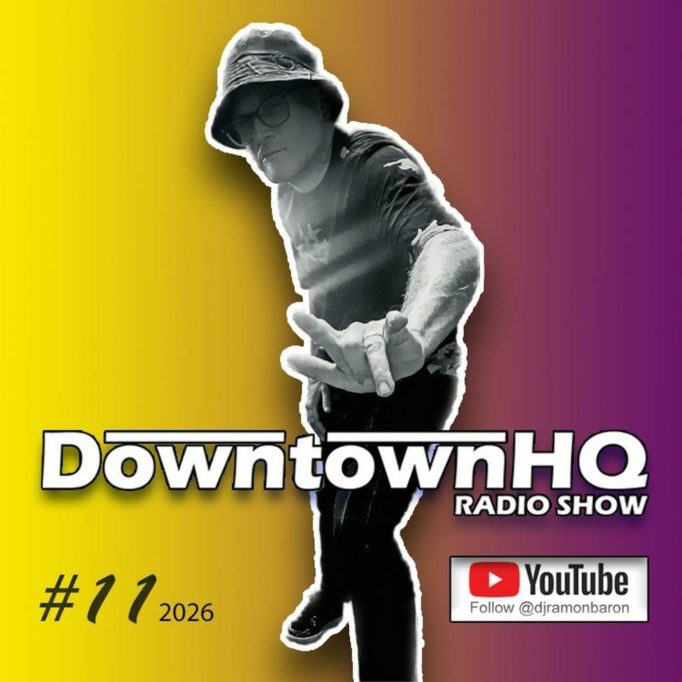 The Downtown HQ Radio Show #1126