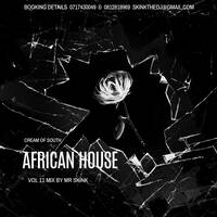 Cream Of South African House Vol 11 mix By Mr Skink by Paul Mr-Skink Seboa