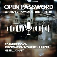 Förderung von Informationskompetenz in der Gesellschaft - Archiviertes Wissen – Neu gedacht by infobroker