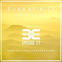 Sunk Afinity Sessions Episode 177 by Sunk Afinity Sessions by Japhet Be