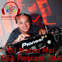 Scientific Sound Radio Podcast 1064, Marco Mei 2020 episode 33. by Scientific Sound Asia Radio